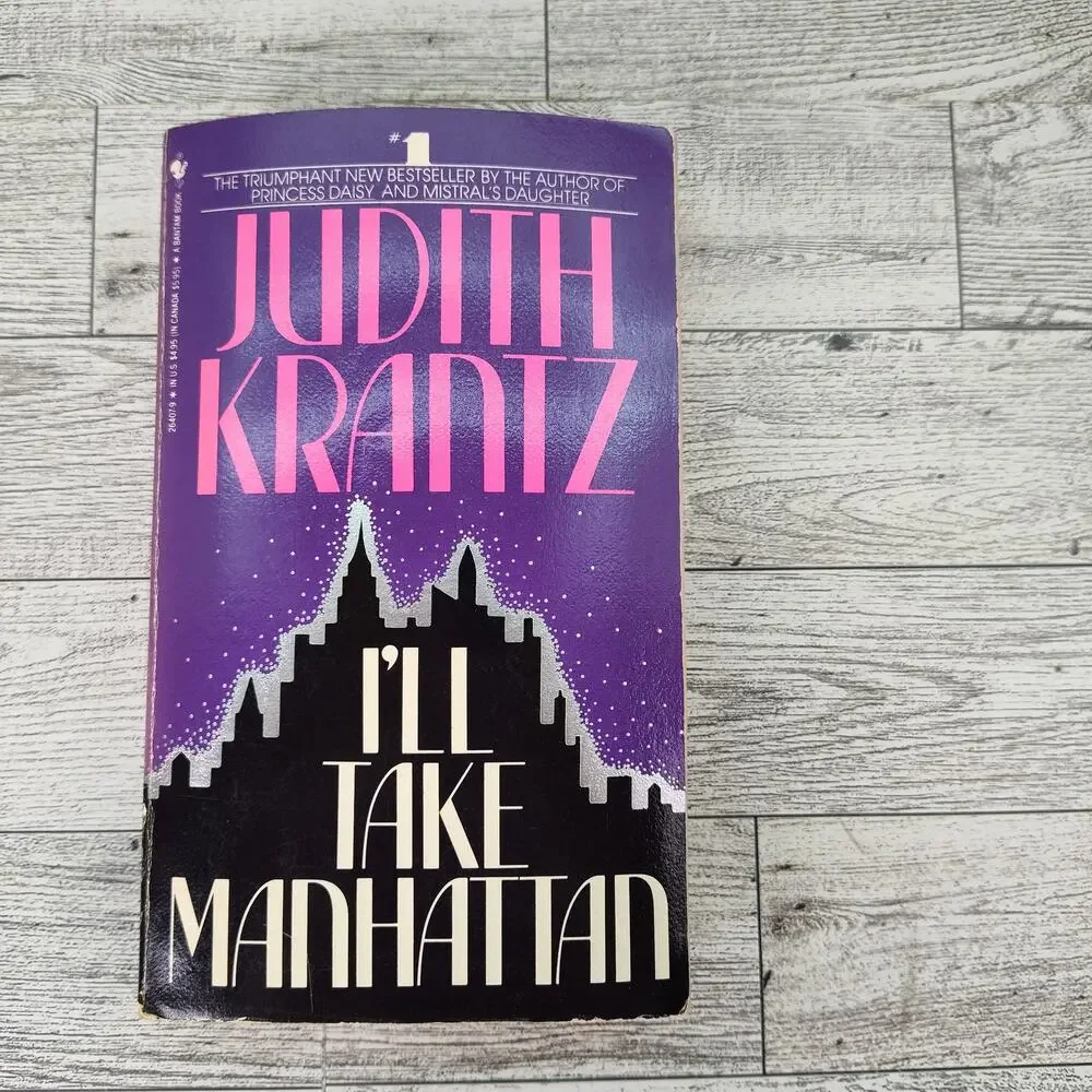 I'll Take Manhattan by‎ Judith Krantz 1987 Bantam 1st Printing Edition Paperback